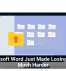 Microsoft Word Just Made Losing Files Much Harder